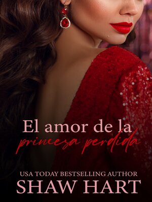 El amor de la princesa perdida - ebook